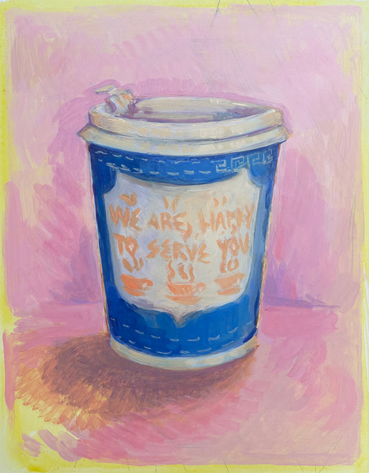 We Are Happy to Serve You, 11 x 14